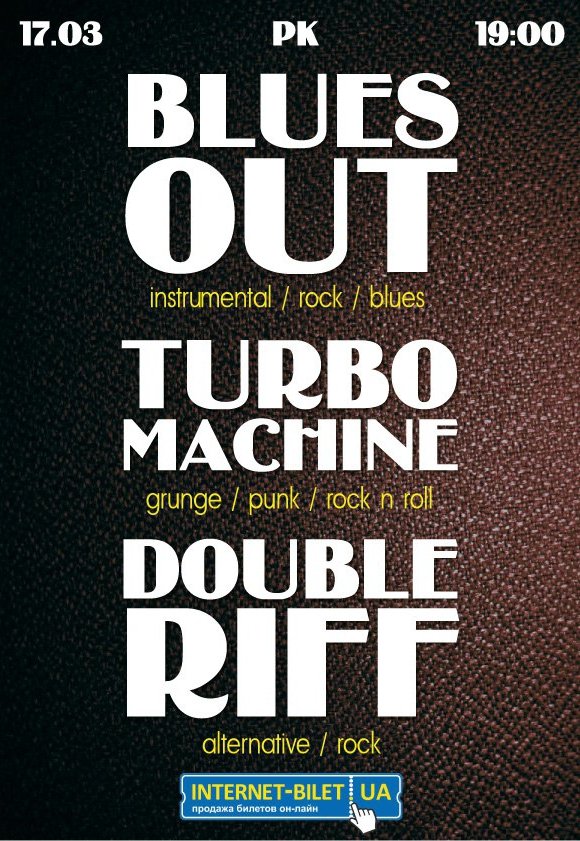 Blues Out, Turbo Machine, Double Riff