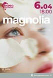 Пластична вистава «Magnolia»